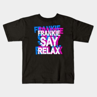 Frankie Say Relax Kids T-Shirt